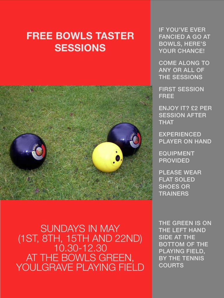 Flyer reading 'Free Bowls Taster Sessions' - Sundays in May 2022, 10:30-12:30 on Youlgrave Playing Field.